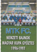 Szántó András - MTK FC. - Nemzeti bajnok, Magyar Kupa győztes 1996-1997