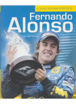 Ch. Gáll András - Fernando Alonso Ch. Gáll András - Fernando Alonso, Budapest 2005 antikvár könyv