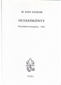 M.Kiss Sándor - Olvasókönyv (M. Kiss Sándor)