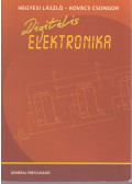 Hegyesi László,Kovács Csongor - Digitális elektronika (2013)