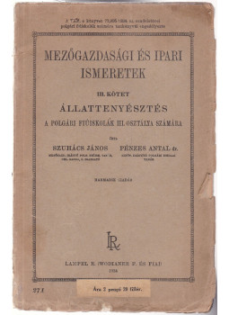 Szuhács János, Pénzes Antal - Állattenyésztés