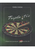 Török Ferenc - Tripla tíz