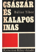 Bálint Tibor - Császár és kalaposinas