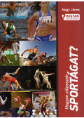 Nagy János - Hogyan válasszak sportágat?
