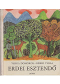 Varga Domokos,Berki Viola - Erdei esztendő