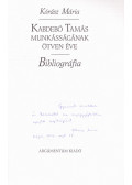 Kórász Mária - Kabdebó Tamás munkásságának ötven éve (dedikált)