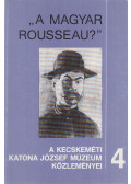 Bánszky Pál - "A magyar Rousseau?"