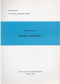 Brigitte Sindelar - Vizuális emlékezet 3.