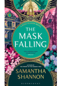 Samantha Shannon - The Mask Falling