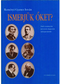 Reményi Gyenes István - Ismerjük őket? (dedikált)