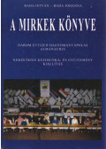 Bada István,Bada Johanna - A Mirkek könyve (dedikált)