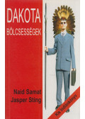 Sting, Jasper,Samat, Naid - Dakota bölcsességek (dedikált)