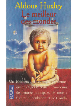 Huxley, Aldous Leonard - Les meilleur des mondes Huxley, Aldous Leonard - Les meilleur des mondes, Paris 1977 antikvár könyv