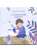 Fábián Tibor - A legnagyobb hőstett