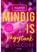 Lucy Score - Amire mindig is vágytunk