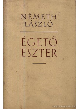 Németh László - Égető Eszter Németh László - Égető Eszter, Budapest 1963 antikvár könyv