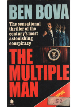 Ben Bova - The Multiple Man Ben Bova - The Multiple Man, London 1979 antikvár könyv