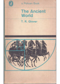 T. R. Glover - The Ancient World