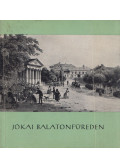 Lipták Gábor - Jókai Balatonfüreden (dedikált)