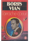 Boris Vian - L'arrache coeur