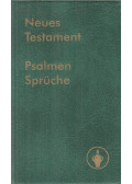  - Neues Testament - Psalmen Sprüche