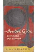 Gide, André - Die Schule der Frauen