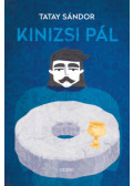 Tatay Sándor - Kinizsi Pál