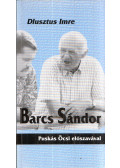 Dlusztus Imre - Barcs Sándor