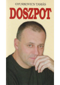 Gyurkovics Tamás - Doszpot (dedikált)