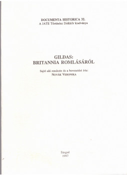 Novák Veronika - Britannia romlásáról Novák Veronika - Britannia romlásáról, Szeged 1997 antikvár könyv