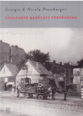 Giorgio Pressburger,Nicola Pressburger - Nyolcadik kerületi történetek (dedikált)
