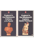 J. H.. Plumb,David Thomson - 2 db a The Pelican History of England sorozatból: England in the Eighteenth Century - England in the Nineteenth Century