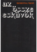 Szobotka Tibor - Az összeesküvők (dedikált)