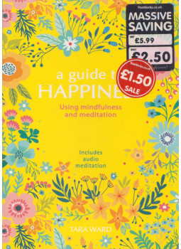 Tara Ward - Guide To Happiness Tara Ward - Guide To Happiness, London 2020 antikvár könyv