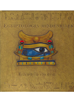 Nick Harris, Ian Andrew, Helen Ward - Egyiptológia mindenkinek - Egyiptom csodái Nick Harris, Ian Andrew, Helen Ward - Egyiptológia mindenkinek - Egyiptom csodái, Budapest 2006 antikvár könyv