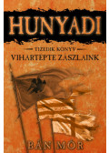 Bán Mór - Vihartépte zászlaink