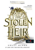Holly Black - The Stolen Heir - Az elrabolt örökös