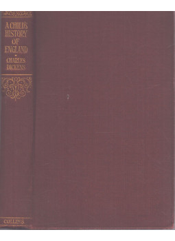 Charles Dickens - A Child's History of England Charles Dickens - A Child's History of England, London - Glasgow 0 antikvár könyv