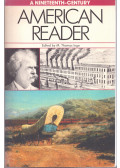 INGE, THOMAS (editor) - A Nineteenth-Century American Reader