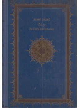 Szabó Dezső - Ölj! Szabó Dezső - Ölj!, Budapest 1922 antikvár könyv