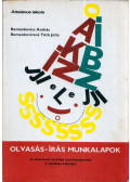Romankovics András,Romankovicsné Tóth Júlia - Olvasás-írás munkalapok az összevont osztályú tanulócsoportok 1. osztálya számára