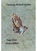 Nagy Éva - Helyreállítás