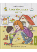 Vadadi Adrienn - Ákos óvodába megy