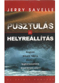 Jerry Savelle - Pusztulás és helyreállítás
