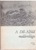 Marián Miklós (szerk.) - A Dél-Alföld madárvilága