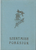 Ujházy György - Szentmise fohászok
