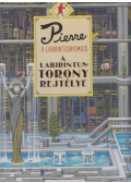Chihiro Maruyama - Pierre a labirintusnyomozó - A ​Labirintustorony rejtélye