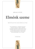 Hévizi Ottó - Elménk szeme