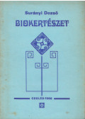 Surányi Dezső - Biokertészet