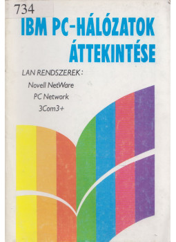 Orosz Judit - IBM PC-hálózatok áttekintése Orosz Judit - IBM PC-hálózatok áttekintése, Budapest 0 antikvár könyv